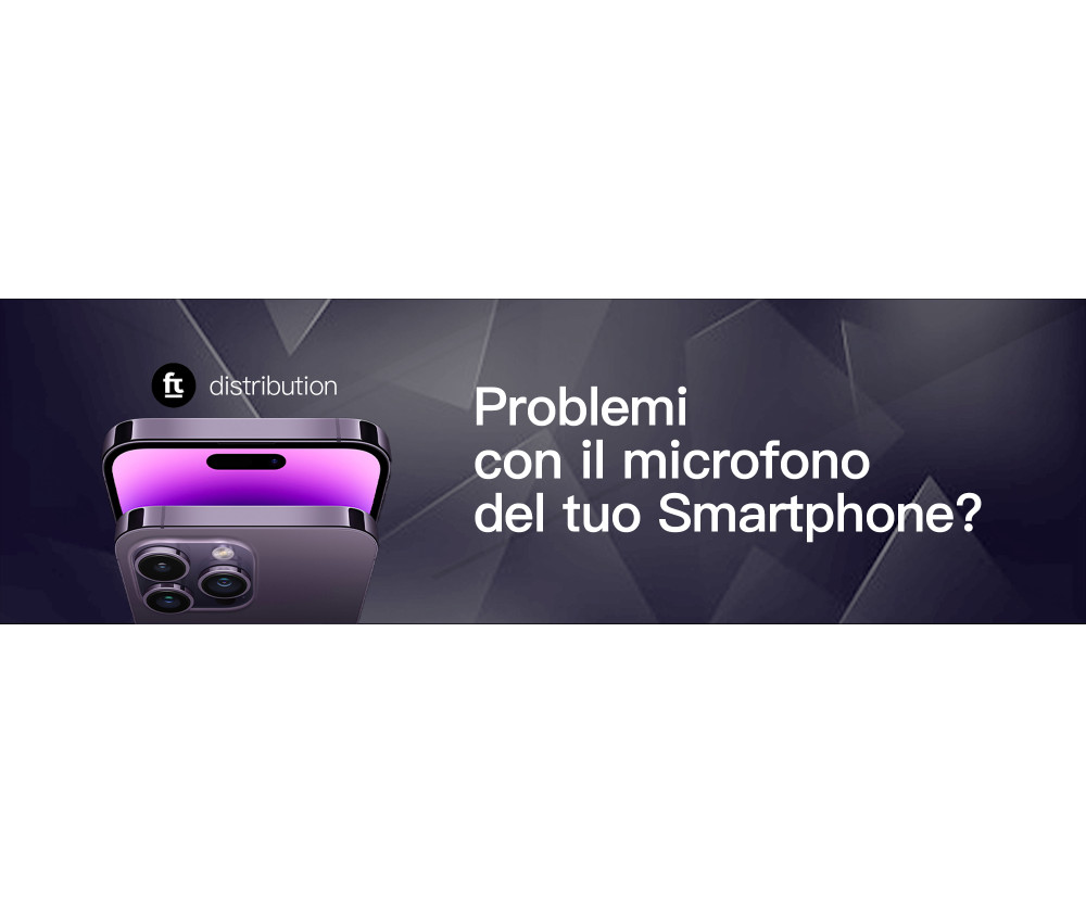 PROBLEMI CON IL MICROFONO DEL TUO SMARTPHONE?